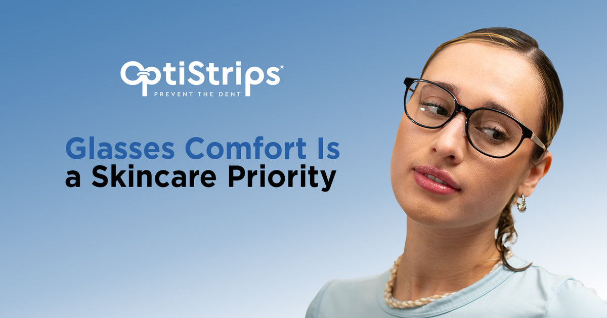 Glasses Comfort Is a Skincare Priority. Here Is Why That Matters Every Day.